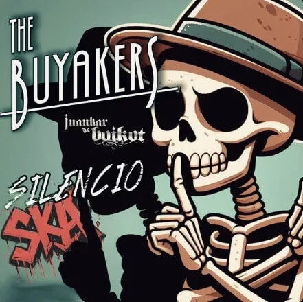 Portada de «Silencio Ska» de The Buyakers