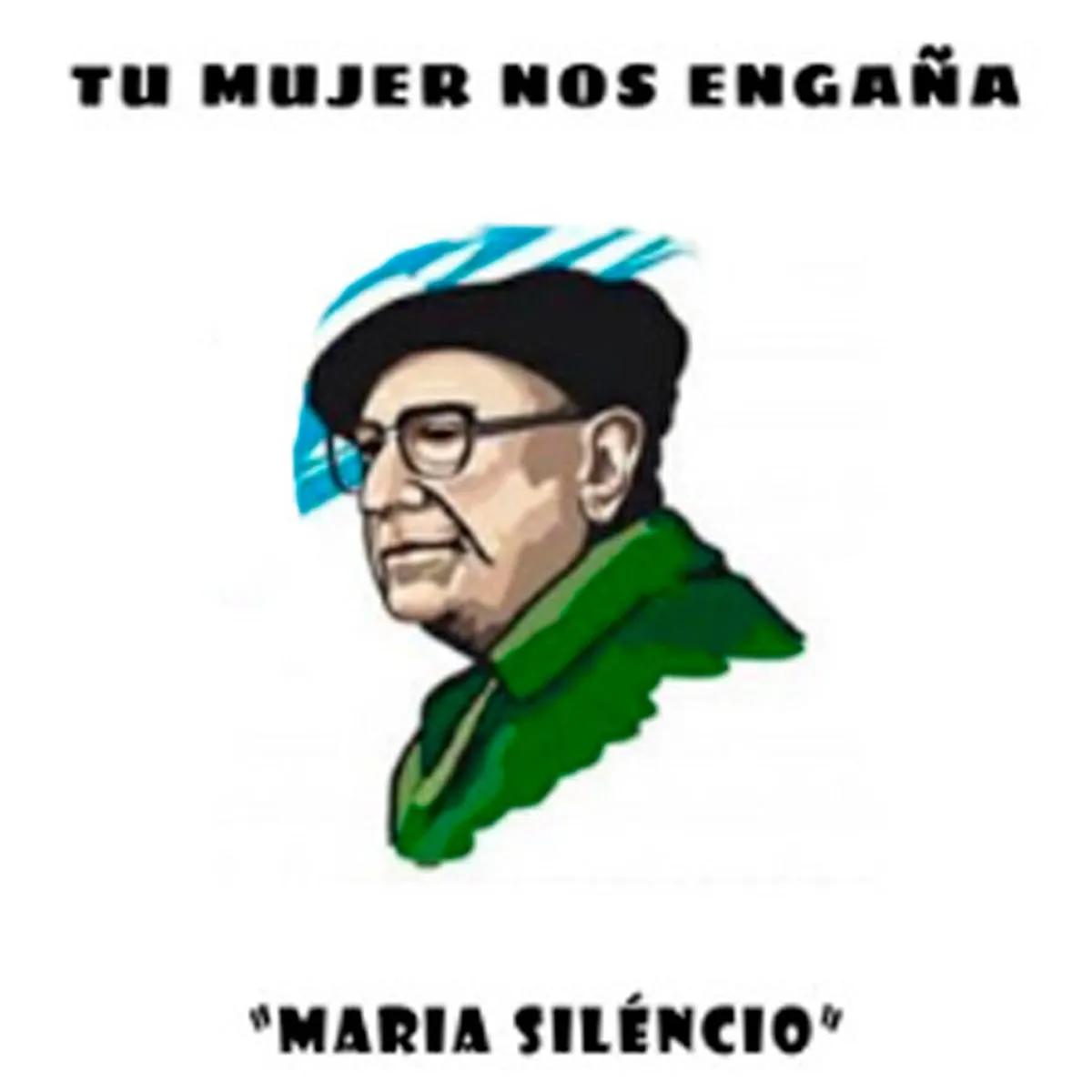 Portada de «Maria Siléncio» de Tu Mujer Nos Engaña