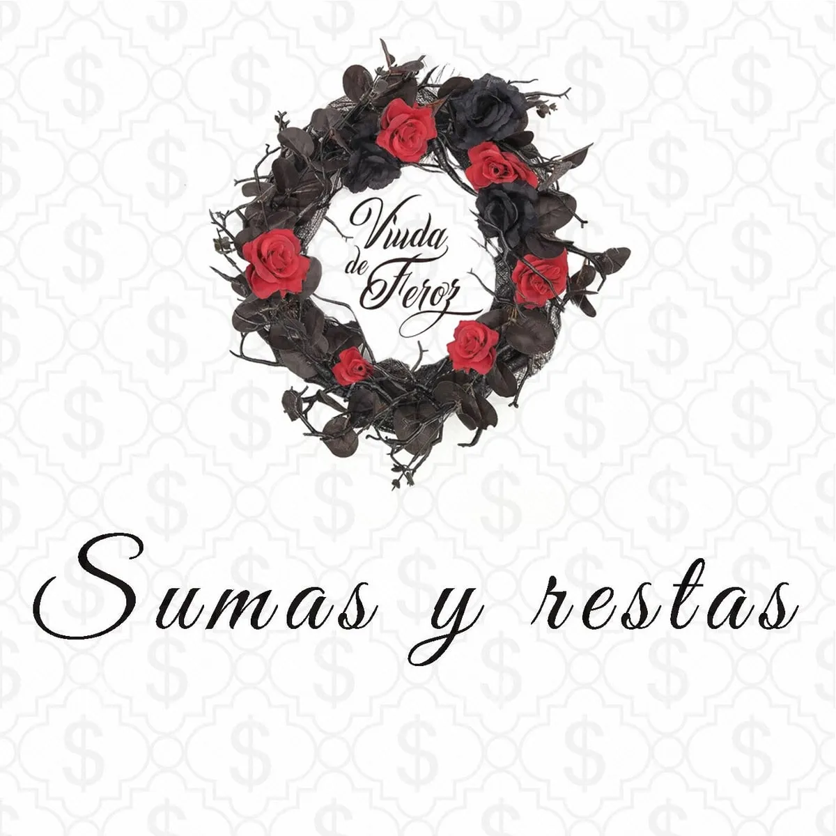 Portada de «Sumas y restas» de Viuda de Feroz
